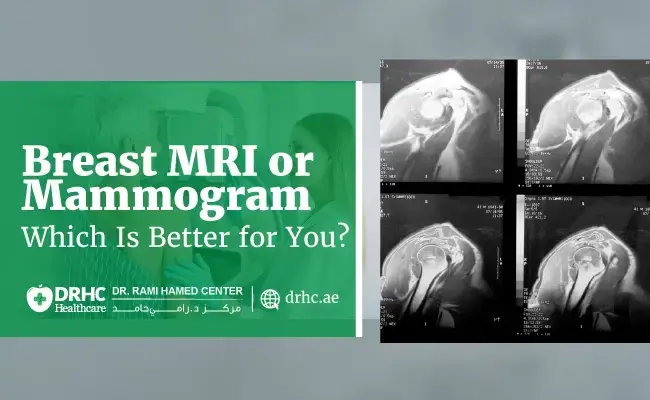 Breast MRI or Mammogram – Which Is Better for You?