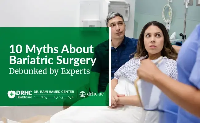 10 Myths About Bariatric Surgery — Debunked by Experts